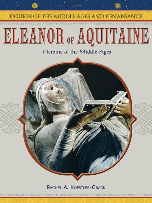 Title details for Eleanor of Aquitaine by Rachel A. Koestler-Grack - Wait list